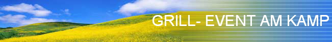 GRILL- EVENT AM KAMP